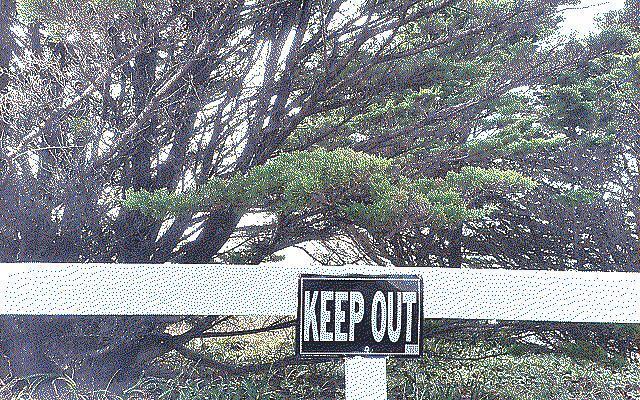 Keep out sign